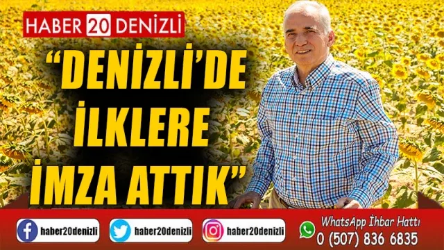 Denizli’de İlklere İmza Attık