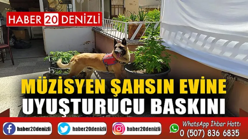 Müzisyen şahsın evine uyuşturucu baskını
