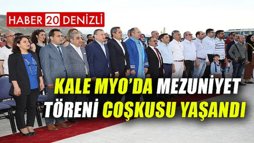 Kale MYO’da Mezuniyet Töreni Coşkusu Yaşandı
