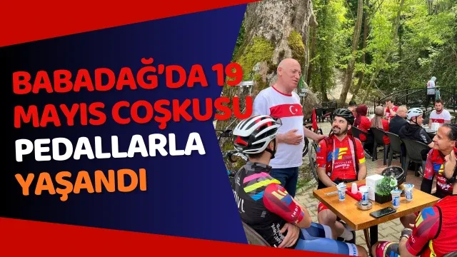 Babadağ’da 19 Mayıs coşkusu pedallarla yaşandı