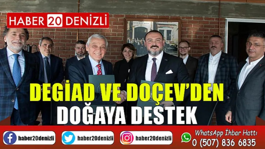 Degiad ve Doçev’den Doğaya Destek