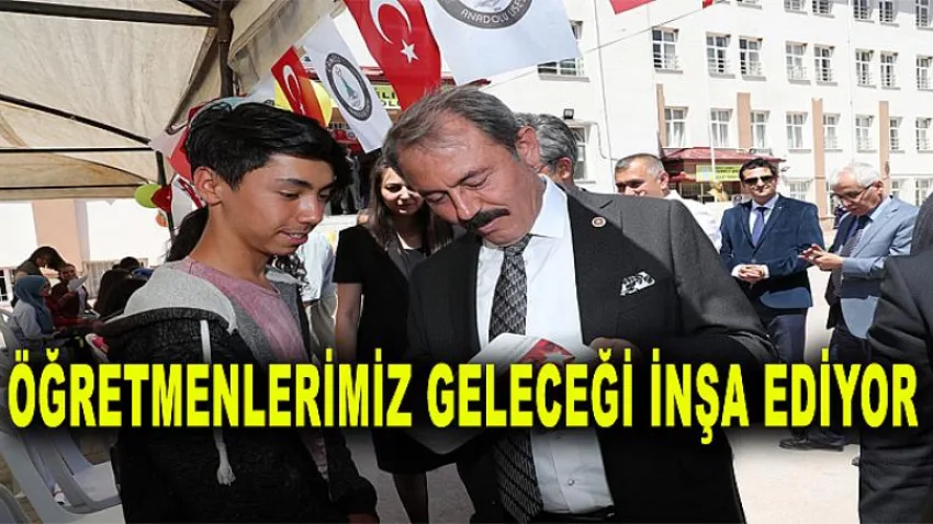 Öğretmenlerimiz Geleceği İnşa Ediyor!