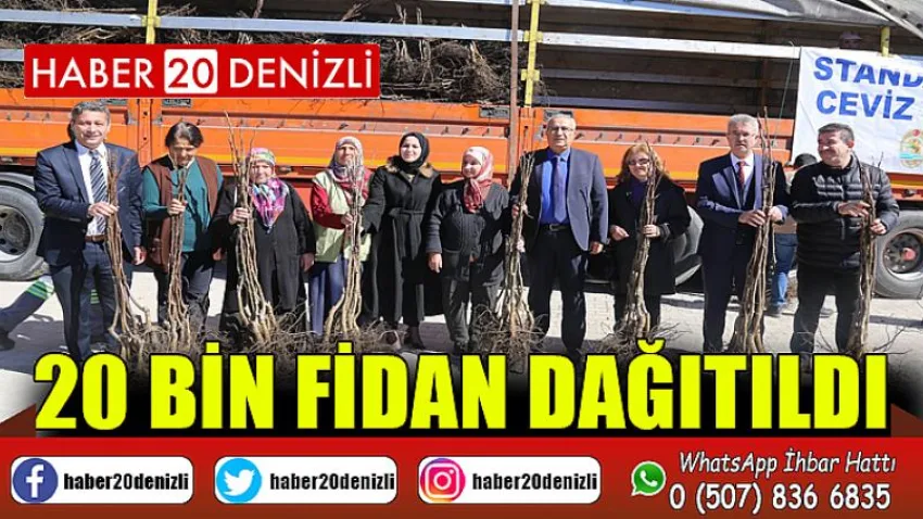 20 Bin Fidan Dağıtıldı