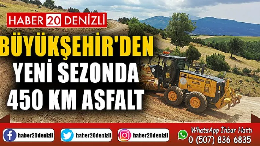Büyükşehir'den yeni sezonda 450 km asfalt