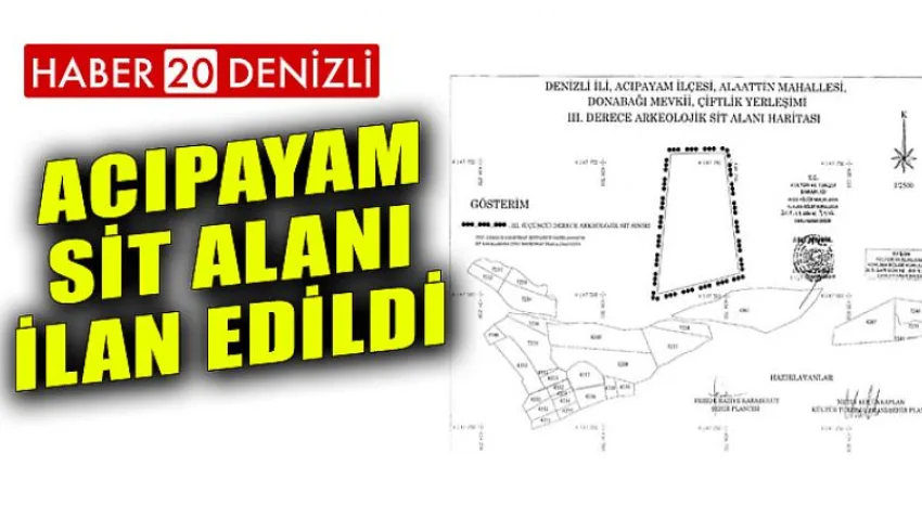 Acıpayam Sit Alanı İlan Edildi