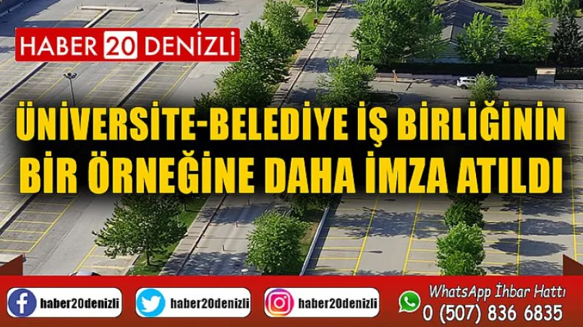 Üniversite-Belediye İş birliğinin Bir Örneğine Daha İmza Atıldı