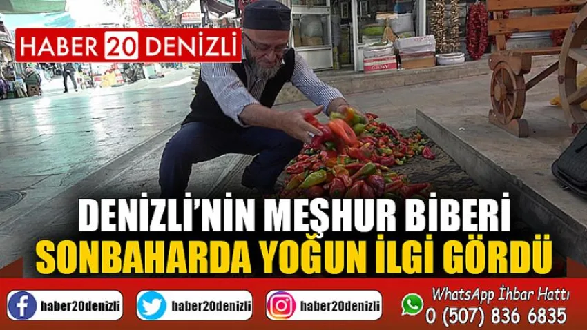 Denizli’nin meşhur biberi sonbaharda yoğun ilgi gördü