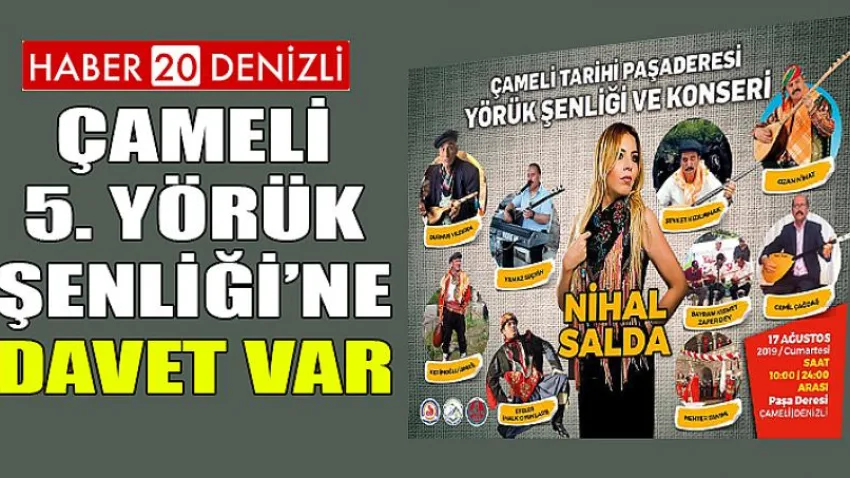 Çameli 5. Yörük Şenliği’ne davet var