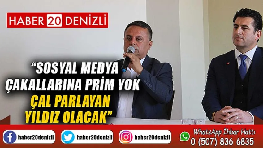 Sosyal Medya Çakallarına Prim Yok, Çal Parlayan Yıldız Olacak
