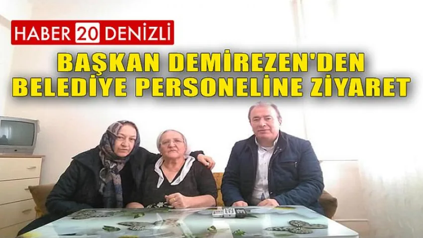 Başkan Demirezen'den Belediye Personeline Ziyaret