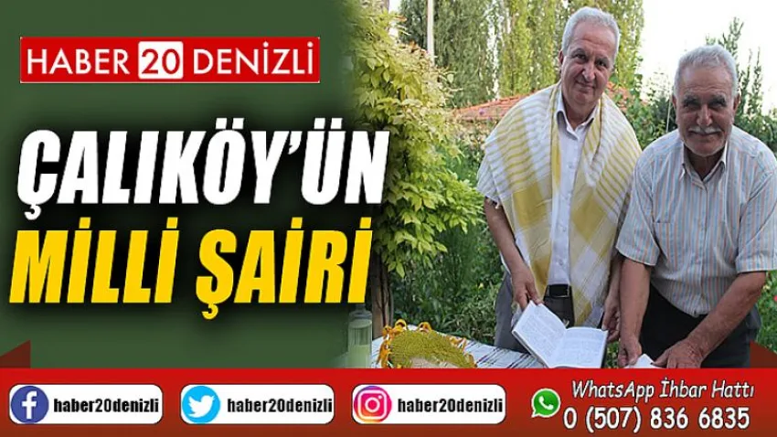 Çalıköy’ün milli şairi