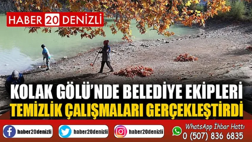 Kolak Gölü’nde belediye ekipleri temizlik çalışmaları gerçekleştirdi