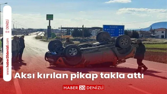 Aksı kırılan pikap takla attı
