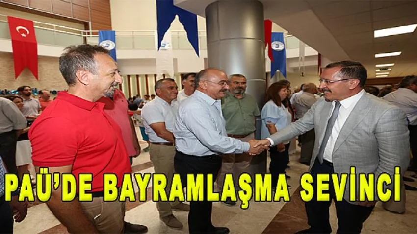 PAÜ’de Bayramlaşma Sevinci