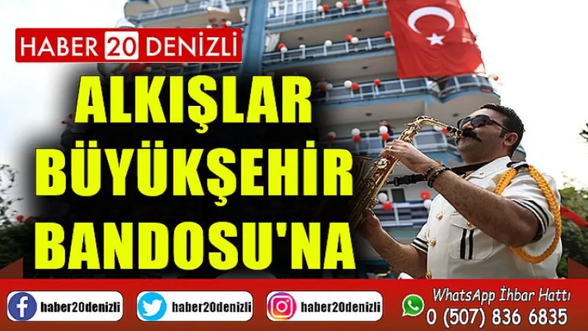 Alkışlar Büyükşehir Bandosu'na