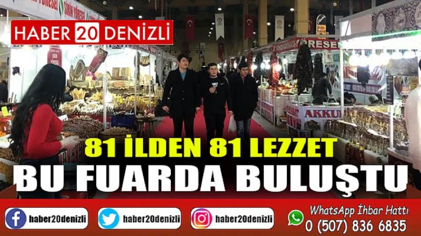 81 ilden 81 lezzet bu fuarda buluştu