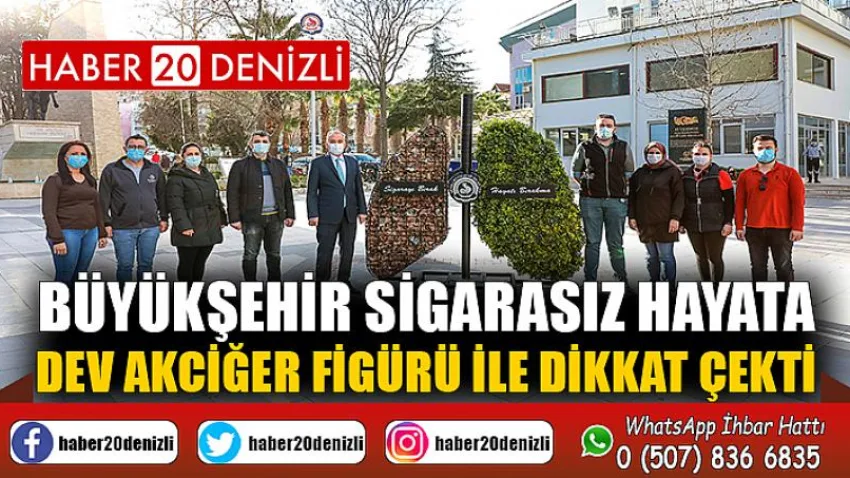 Büyükşehir sigarasız hayata dev akciğer figürü ile dikkat çekti
