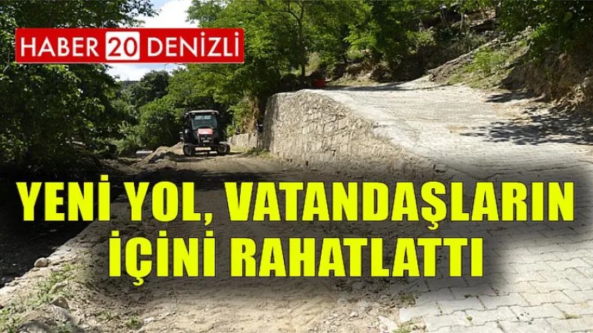 Yeni Yol, Vatandaşların İçini Rahatlattı