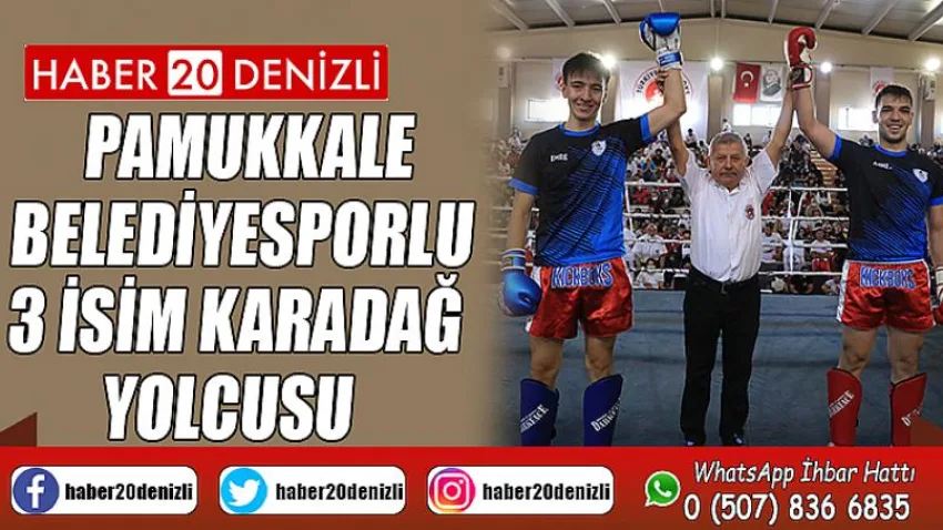 Pamukkale Belediyesporlu 3 İsim Karadağ Yolcusu