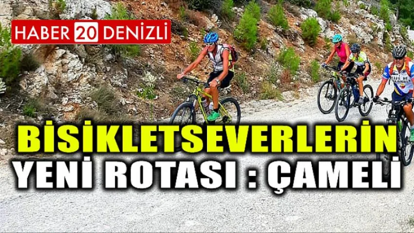 Bisikletseverlerin Yeni Rotası: Çameli