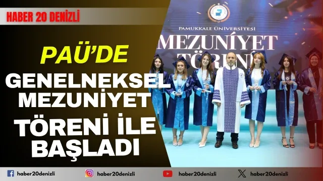 PAÜ’de Mezuniyet Coşkusu Düzenlenen Genel Mezuniyet Töreni ile Başladı
