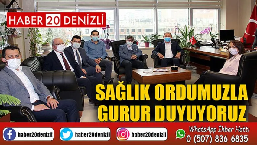 Sağlık Ordumuzla Gurur Duyuyoruz
