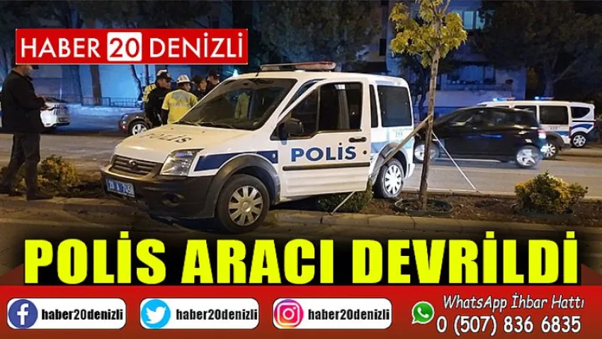 Denizli'de polis aracı devrildi