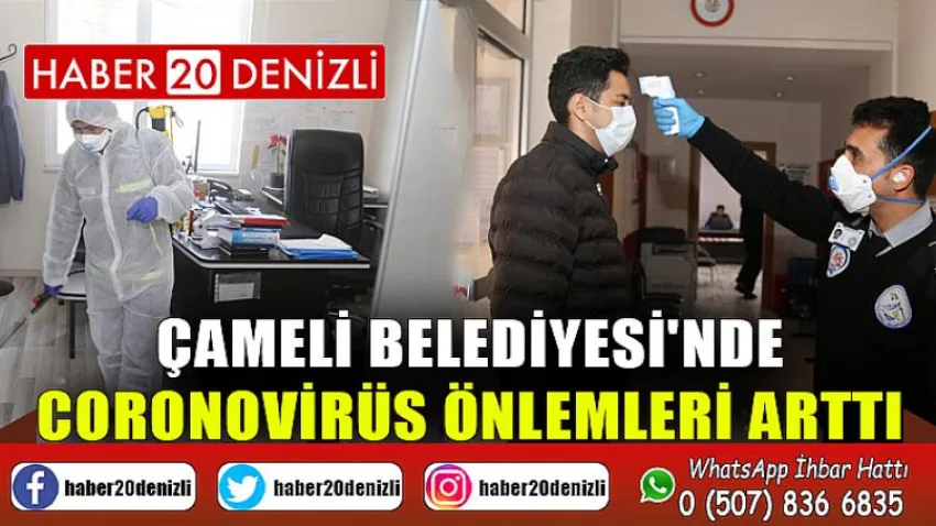 Çameli Belediyesi'nde Coronovirüs Önlemleri Arttı