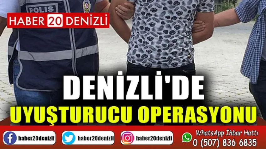 Denizli'de Uyuşturucu Operasyonu