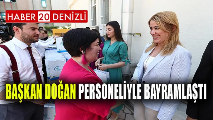Başkan Doğan Personeliyle Bayramlaştı
