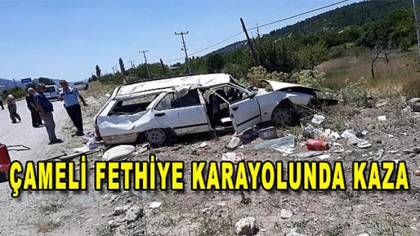 Çameli Fethiye Karayolunda Kaza