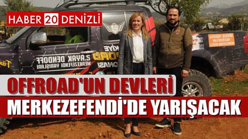 Offroad'un Devleri Merkezefendi'de Yarışacak