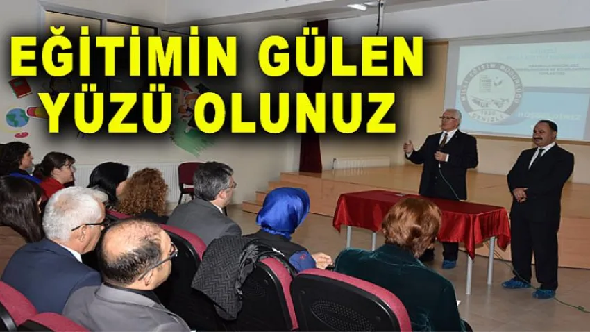 Eğitimin Gülen Yüzü Olunuz