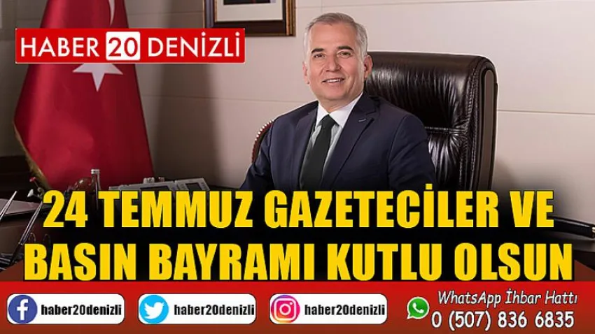 24 Temmuz Gazeteciler ve Basın Bayramı kutlu olsun