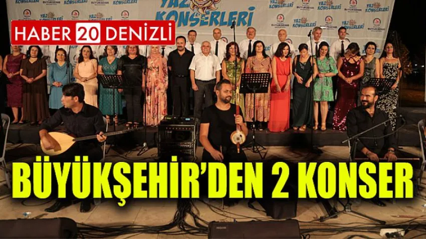 Büyükşehir’den 2 konser