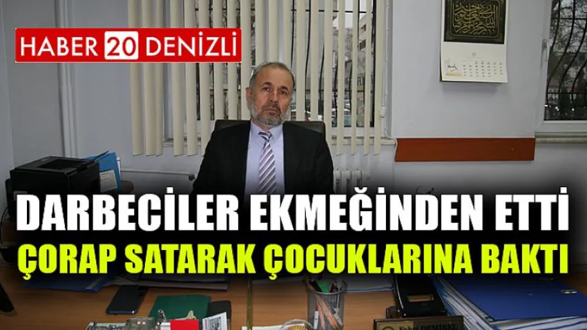 Darbeciler ekmeğinden etti, çorap satarak çocuklarına baktı