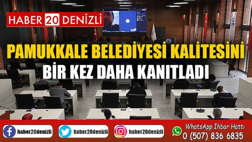 Pamukkale Belediyesi Kalitesini Bir Kez Daha Kanıtladı