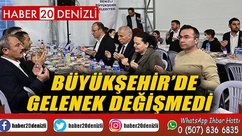 Büyükşehir’de gelenek değişmedi