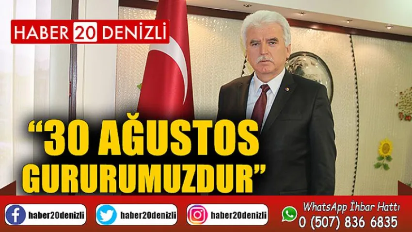 30 Ağustos Gururumuzdur