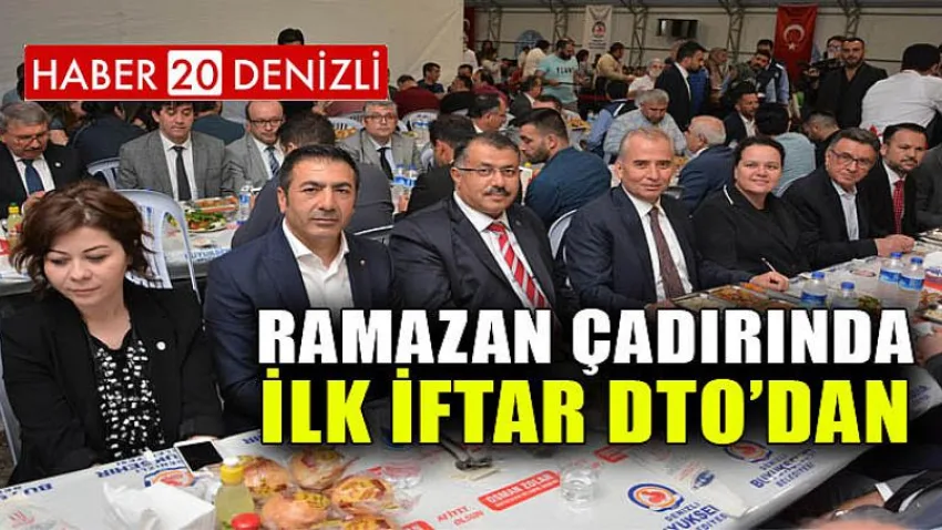 Ramazan Çadırında İlk İftar DTO’dan