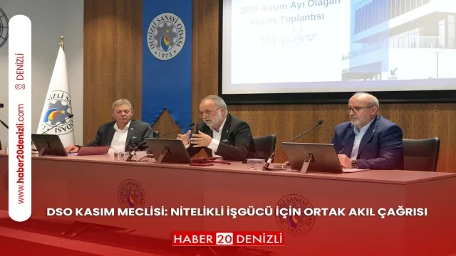 DSO Kasım Meclisi: Nitelikli İşgücü için Ortak Akıl Çağrısı