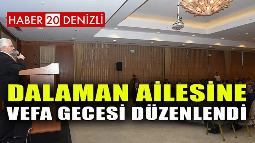 Dalaman Ailesine Vefa Gecesi Düzenlendi