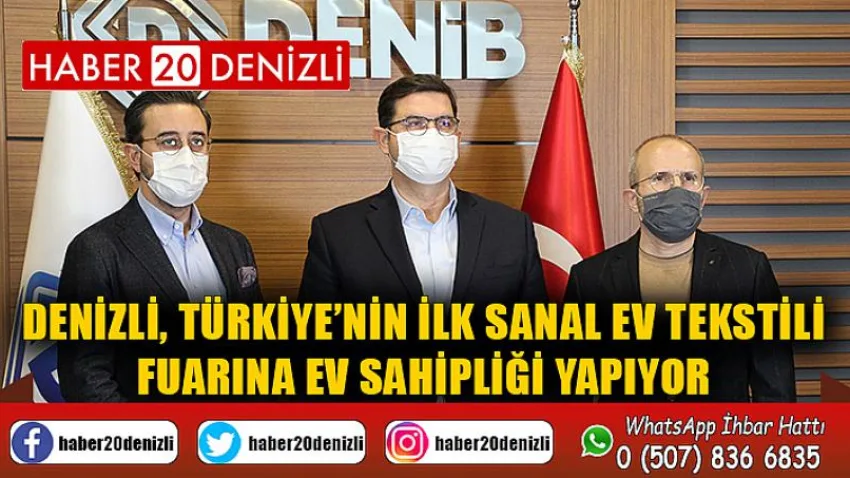 Denizli, Türkiye’nin ilk sanal ev tekstili fuarına ev sahipliği yapıyor