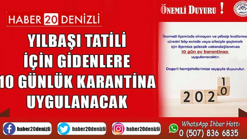 Yılbaşı tatili için gidenlere 10 günlük karantina uygulanacak