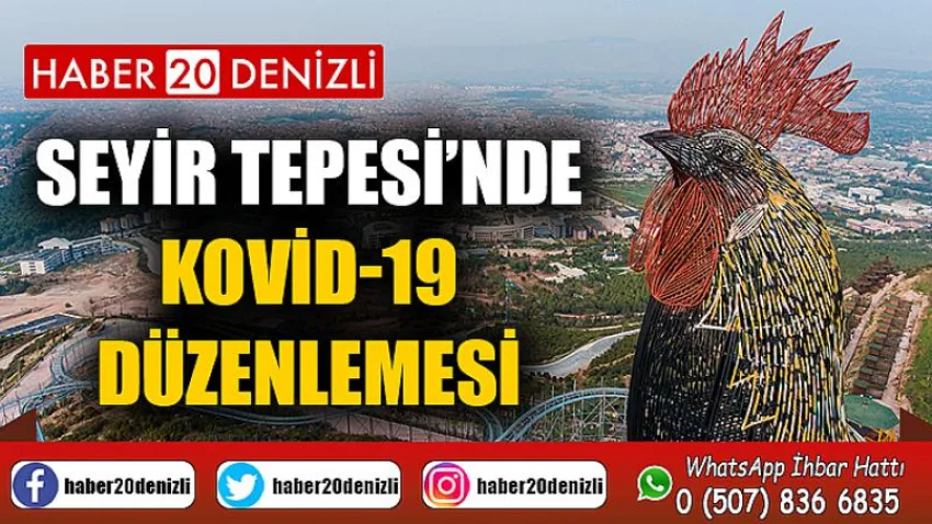 Seyir Tepesi’nde Kovid-19 Düzenlemesi