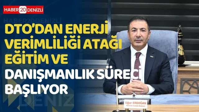 DTO’dan enerji verimliliği atağı eğitim ve danışmanlık süreci başlıyor