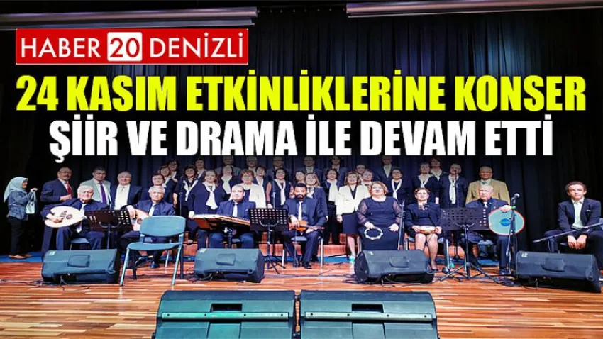 24 Kasım Etkinliklerine Konser, Şiir ve Drama ile Devam Etti