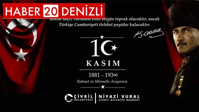Çivril Belediye Başkanı Niyazi Vural'ın 10 Kasım Mesajı