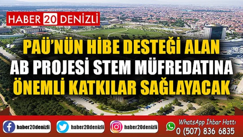PAÜ’nün Hibe Desteği Alan AB Projesi STEM Müfredatına Önemli Katkılar Sağlayacak