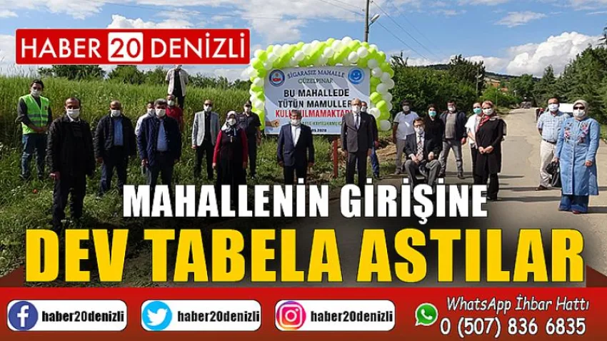 7 ayda 72 kişi sigarayı bırakınca mahallenin girişine dev tabela astılar
